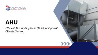 Efficient Air Handling Units (AHU) for Optimal Climate Control