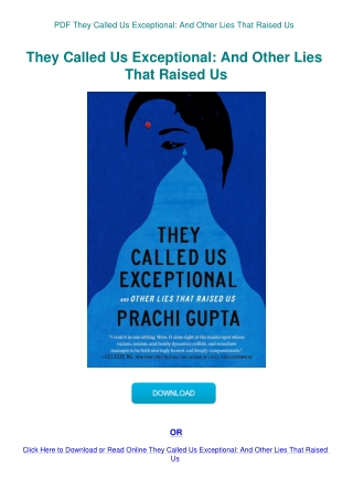 PDF They Called Us Exceptional And Other Lies That Raised Us