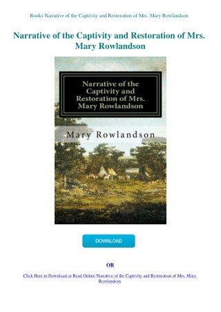 Books Narrative of the Captivity and Restoration of Mrs. Mary Rowlandson