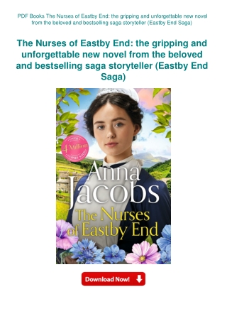 PDF Books The Nurses of Eastby End the gripping and unforgettable new novel from the beloved and bes