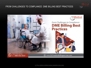 From Challenges to Compliance- DME Billing Best Practices