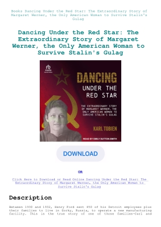 Books Dancing Under the Red Star The Extraordinary Story of Margaret Werner  the Only American Woman