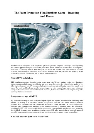 The Paint Protection Film Numbers Game – Investing And Resale