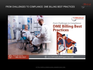 From Challenges to Compliance- DME Billing Best Practices