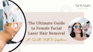 Experience the Benefits of Advanced Laser Hair Removal for the Face