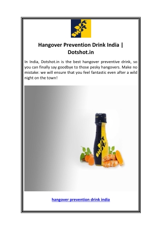 Hangover Prevention Drink India  Dotshot.in