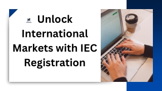 Unlock International Markets with IEC Registration (1)