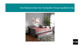 From Playtime to Nap Time: The Benefits of Queen Day Beds for Kids