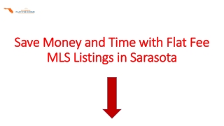 Save Money and Time with Flat Fee MLS Listings in Sarasota