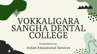 Vokkaligara Sangha Dental College Bangalore