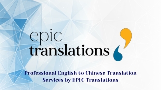 Professional English to Chinese Translation Services by EPIC Translations