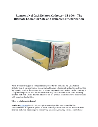 Romsons Nel Cath Nelaton Catheter - GS 1004: The Ultimate Choice for Safe