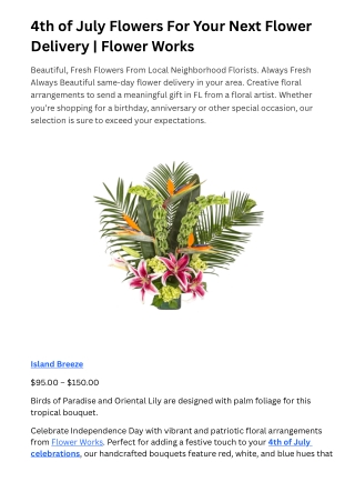 4th of July Flowers For Your Next Flower Delivery | Flower Works