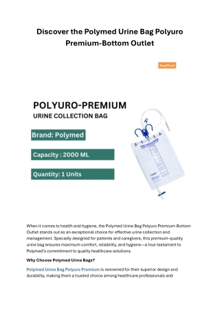 Discover the Polymed Urine Bag Polyuro Premium-Bottom Outlet