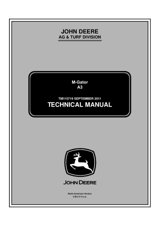 John Deere A3 M-Gator Service Repair Manual Instant Download (tm115719)