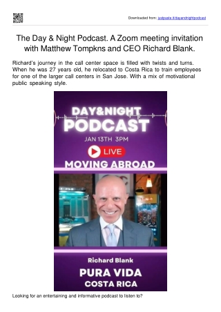 The Day and Night Podcast. A Zoom meeting invitation with Matthew Tompkns and CEO Richard Blank.