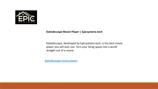Kaleidescape Movie Player  Epicsystems.tech