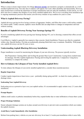 “How to Enhance the Lifespan of Your Newly Installed asphalt drive.”