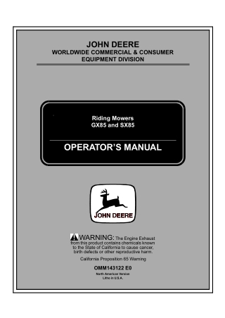 John Deere GX85 and SX85 Riding Mowers Operator’s Manual Instant Download (PIN.105001-) (Publication No.OMM143122)