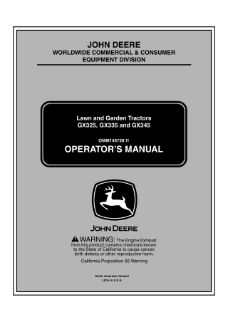 John Deere GX325 GX335 and GX345 Lawn and Garden Tractors Operator’s Manual Instant Download (pin.105001-) (Publication