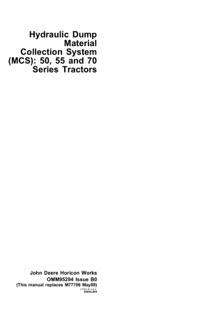 John Deere Hydraulic Dump Material Collection System (MCS) For 50 55 and 70 Series Tractors Operator’s Manual Instant Do