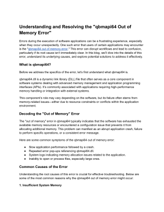 Understanding and Resolving the _qbmapi64 Out of Memory Error_