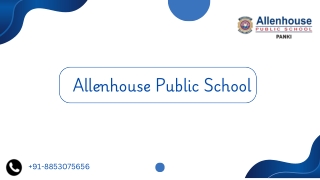 Top Schools in Kanpur,Up | Allenhouse Public School |  91-8853075656