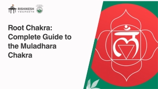 Root Chakra: Complete Guide to the Muladhara Chakra