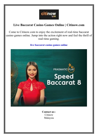 Live Baccarat Casino Games Online  Citinow.com