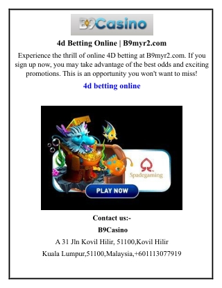 4d Betting Online  B9myr2.com