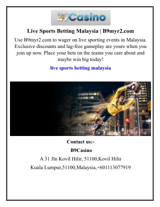 Live Sports Betting Malaysia  B9myr2.com