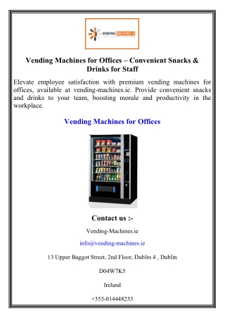 Vending Machines for Offices – Convenient Snacks & Drinks for Staff