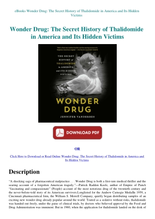 eBooks Wonder Drug The Secret History of Thalidomide in America and Its Hidden Victims