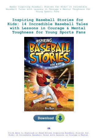 Books Inspiring Baseball Stories for Kids 14 Incredible Baseball Tales with Lessons in Courage & Men