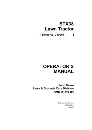 John Deere STX38 Lawn Tractor Operator’s Manual Instant Download (PIN210001-) (Publication No.OMM111922)