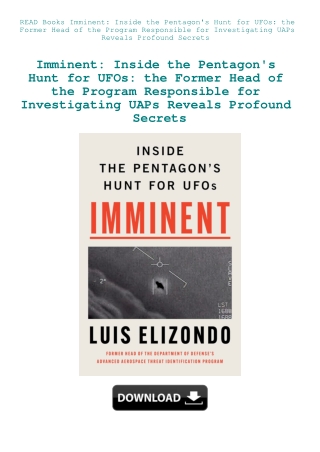 READ Books Imminent Inside the Pentagon's Hunt for UFOs the Former Head of the Program Responsible f