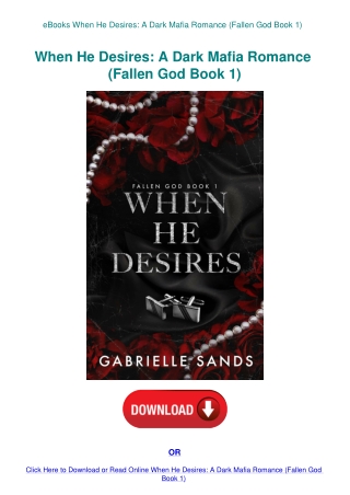 eBooks When He Desires A Dark Mafia Romance (Fallen God Book 1)
