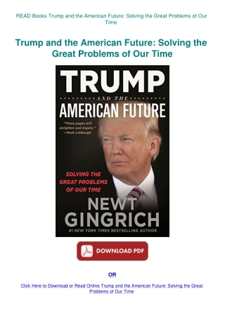 READ Books Trump and the American Future Solving the Great Problems of Our Time