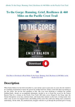 eBooks To the Gorge Running  Grief  Resilience & 460 Miles on the Pacific Crest Trail