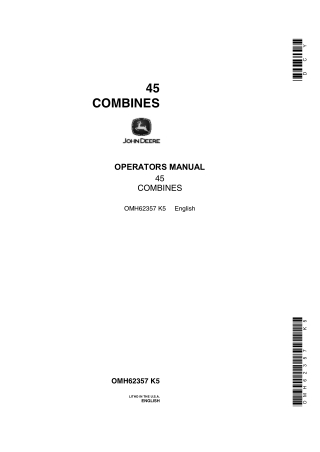 John Deere 45 Combines Operator’s Manual Instant Download (Publication No.OMH62357)