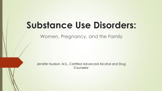 Substance Use Disorders :