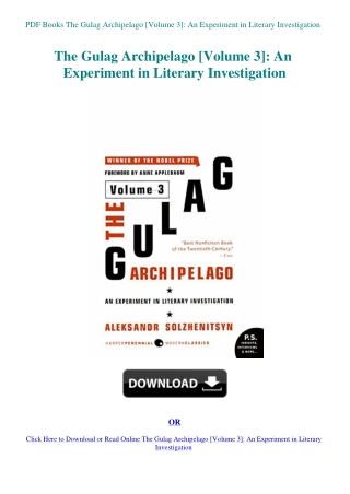 PDF Books The Gulag Archipelago [Volume 3] An Experiment in Literary Investigation