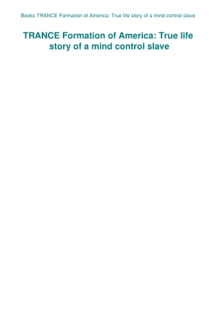 Books TRANCE Formation of America True life story of a mind control slave