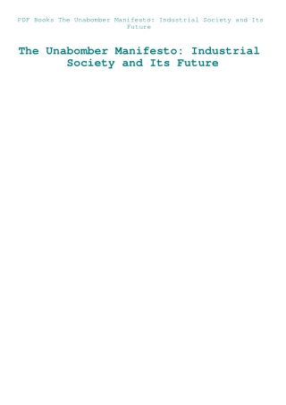 PDF Books The Unabomber Manifesto Industrial Society and Its Future