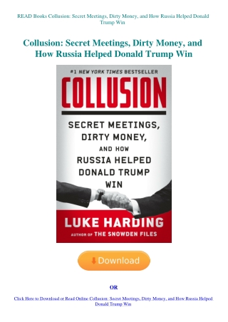 READ Books Collusion Secret Meetings  Dirty Money  and How Russia Helped Donald Trump Win