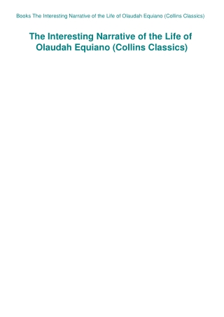 Books The Interesting Narrative of the Life of Olaudah Equiano (Collins Classics)