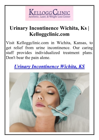 Urinary Incontinence Wichita, Ks | Kelloggclinic.com