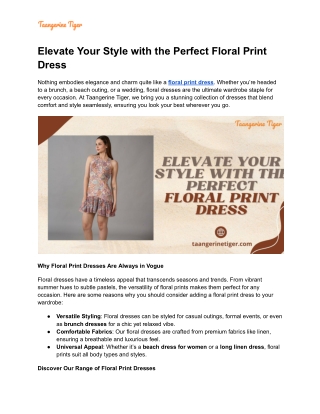 Elevate Your Style with the Perfect Floral Print Dress