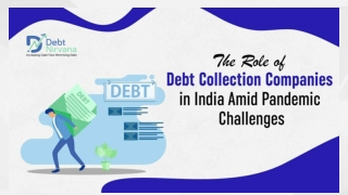 The Role of Debt Collection Companies in India Amid Pandemic Challenges