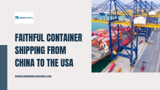 Faithful Container Shipping from China to the USA